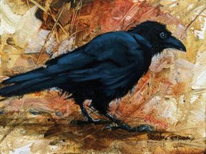 SOLD "Crow II," by Janice Robertson 6 x 8 - acrylic $350 Unframed $520 in show frame
