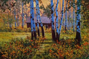 SOLD "Cabin in the Grove," by Janice Robertson 20 x 30 - acrylic $2490 Unframed